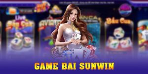 Game Bai SUNWIN - Khám Phá 3 Dòng Game Hot Nhất